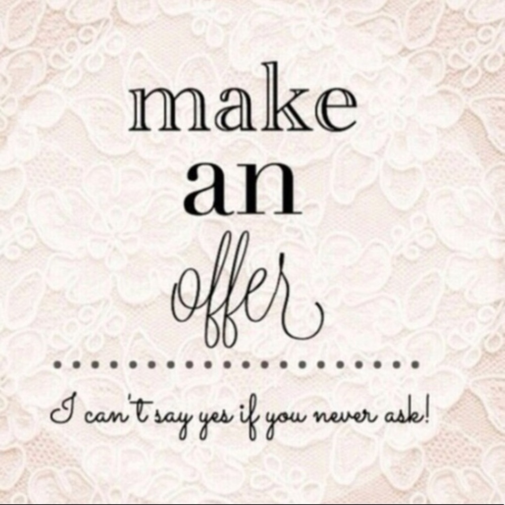 Accepting All REASONABLE Offers